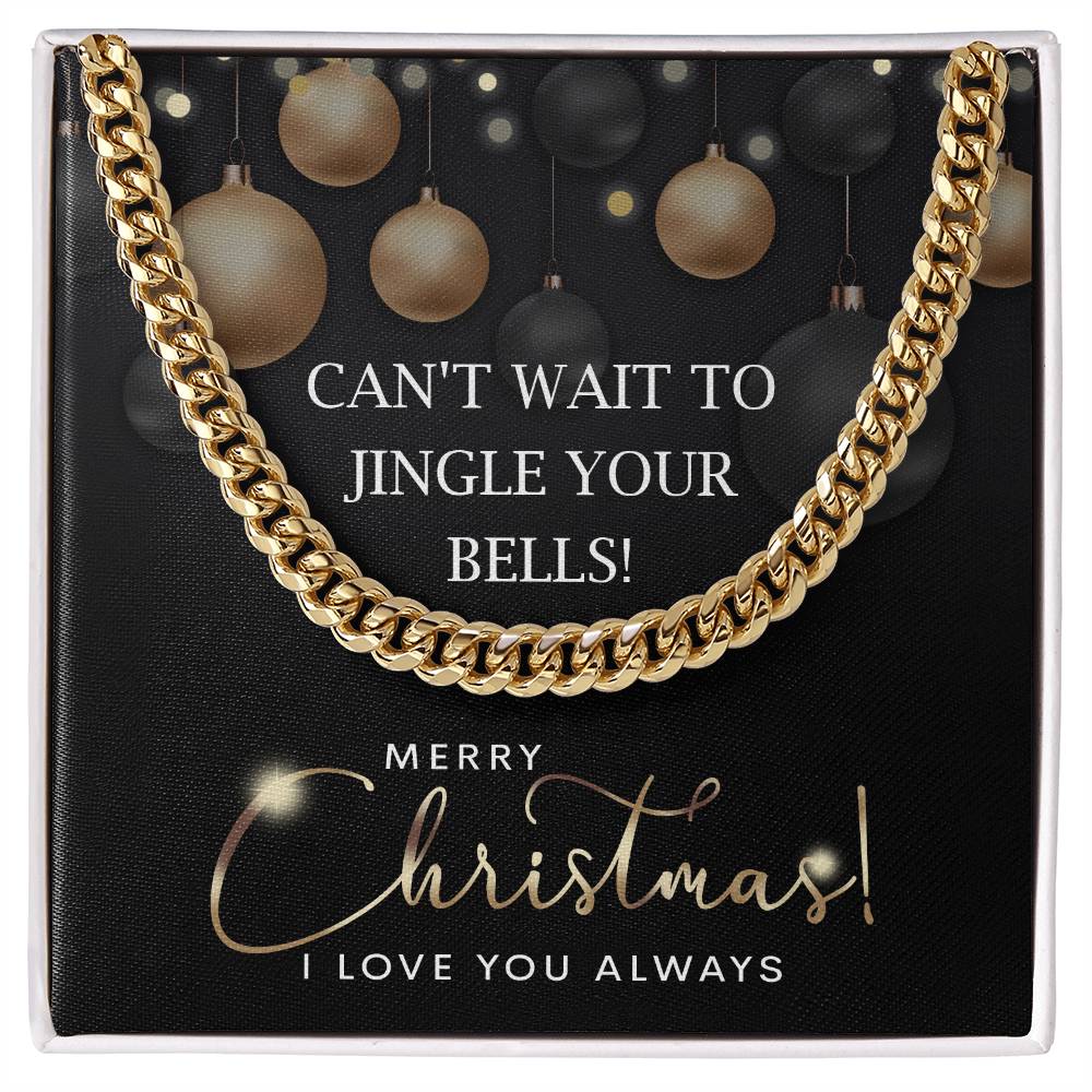 Jingle Your Bells - Cuban Link Chain - Real Rad Boutique