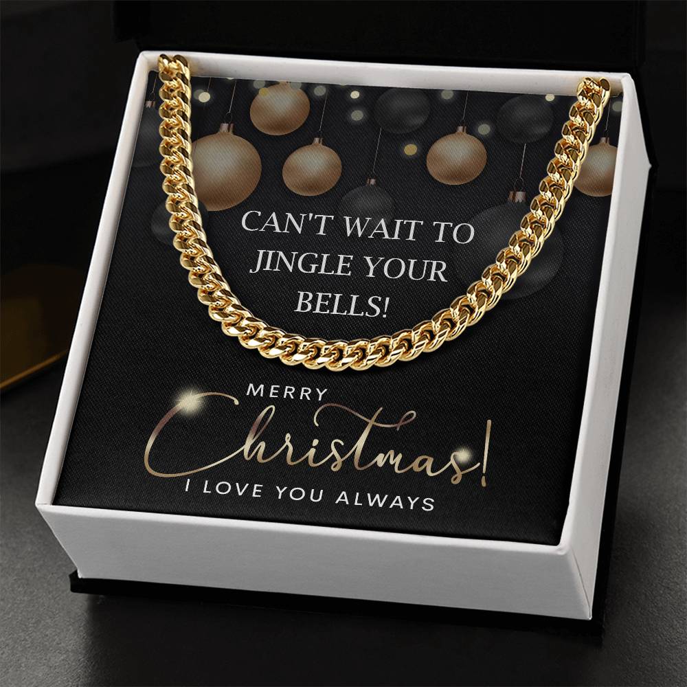 Jingle Your Bells - Cuban Link Chain - Real Rad Boutique