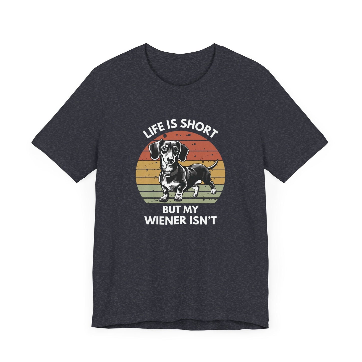 Life Is Too Short - Unisex Jersey Short Sleeve Tee - Real Rad Boutique