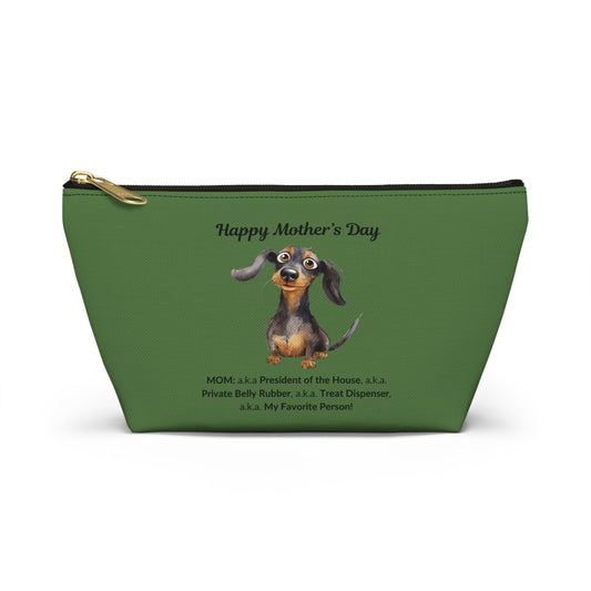 Mom: President of Pawsitivity - Accessory Pouch - Real Rad Boutique