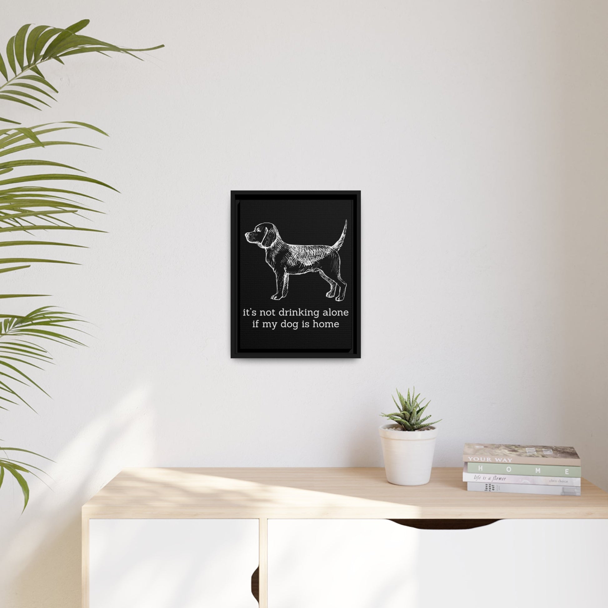 Not Drinking Alone - Matte Canvas, Black Frame - Real Rad Boutique