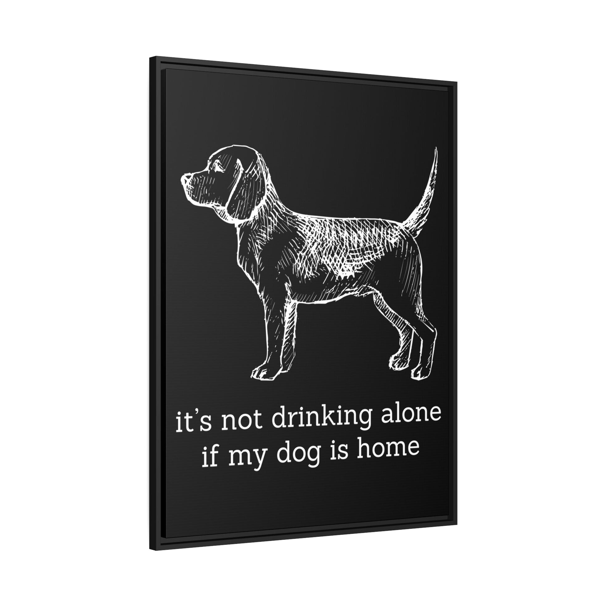 Not Drinking Alone - Matte Canvas, Black Frame - Real Rad Boutique