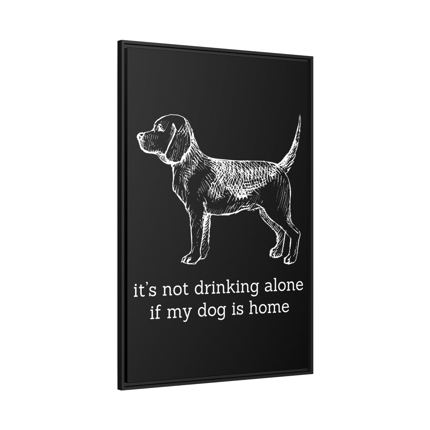 Not Drinking Alone - Matte Canvas, Black Frame - Real Rad Boutique