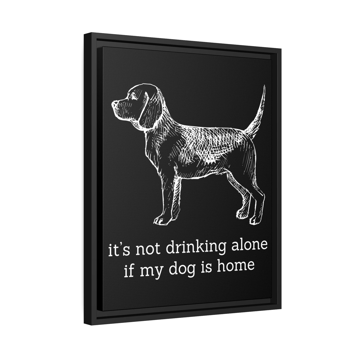 Not Drinking Alone - Matte Canvas, Black Frame - Real Rad Boutique