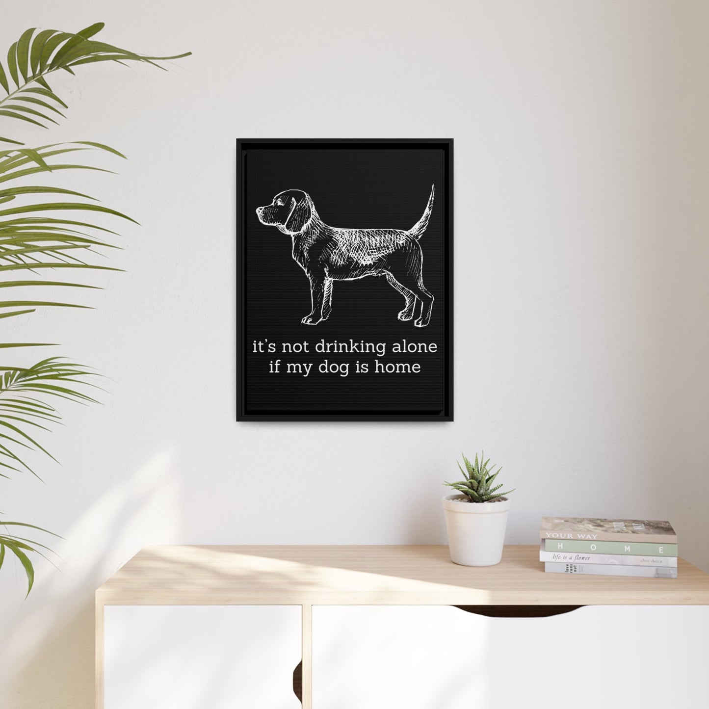 Not Drinking Alone - Matte Canvas, Black Frame - Real Rad Boutique