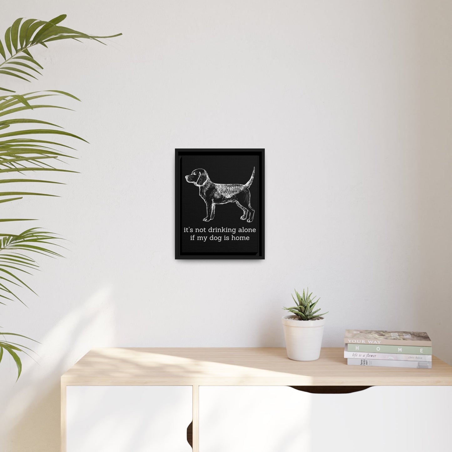 Not Drinking Alone - Matte Canvas, Black Frame - Real Rad Boutique