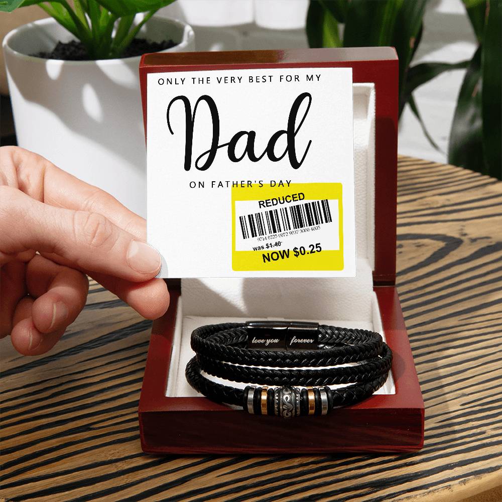 Only The Best For Dad - Love You Forever Bracelet - Real Rad Boutique