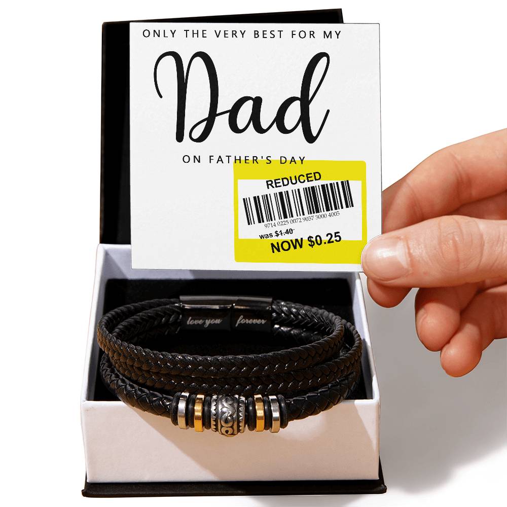 Only The Best For Dad - Love You Forever Bracelet - Real Rad Boutique