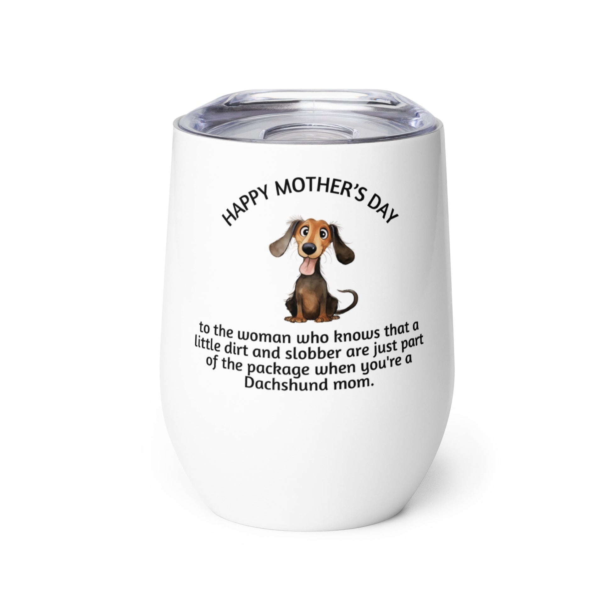 Pawsitively Perfect Mom - Dachshund Wine Tumbler - Real Rad Boutique