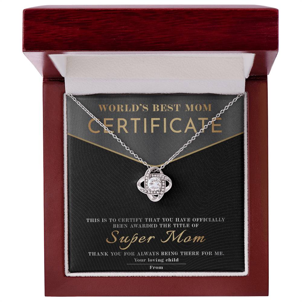 Super Mom Certificate of Appreciation - Love Knot Necklace - Real Rad Boutique