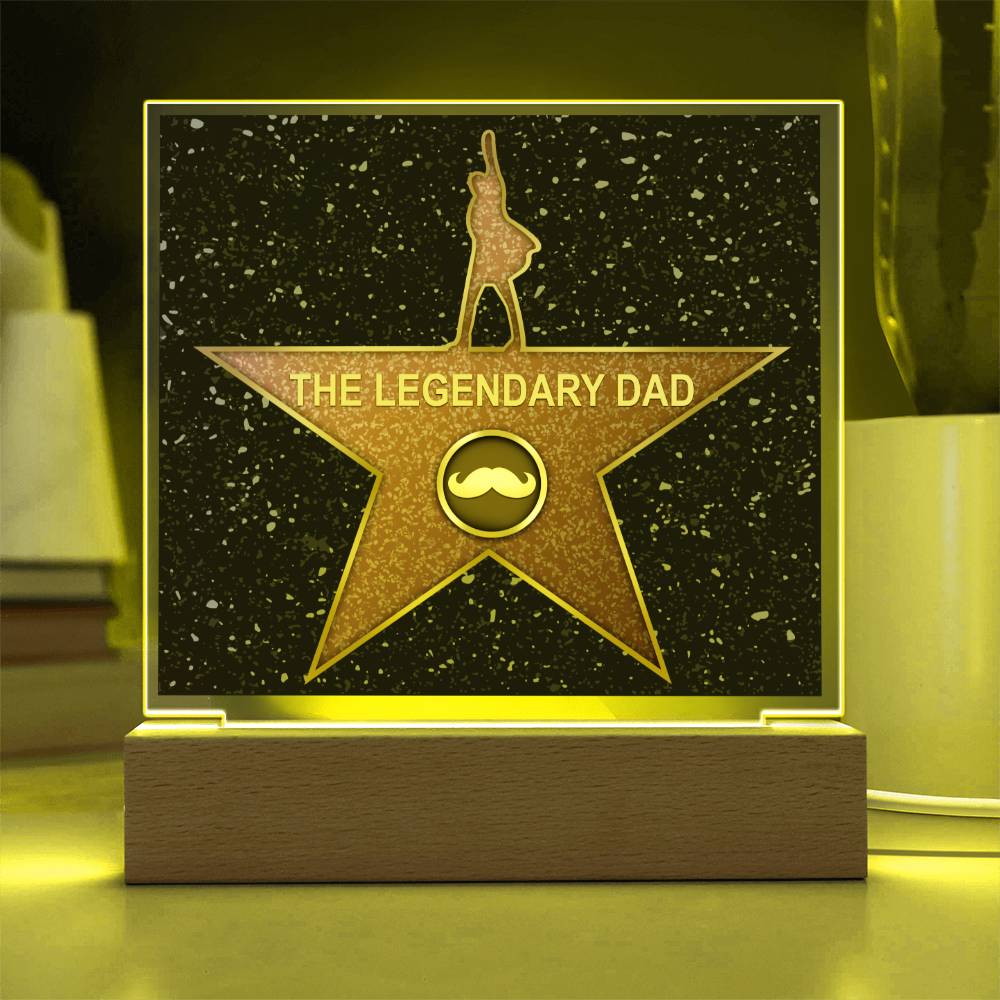 THE LEGENDARY DAD - Square Acrylic Plaque - Real Rad Boutique