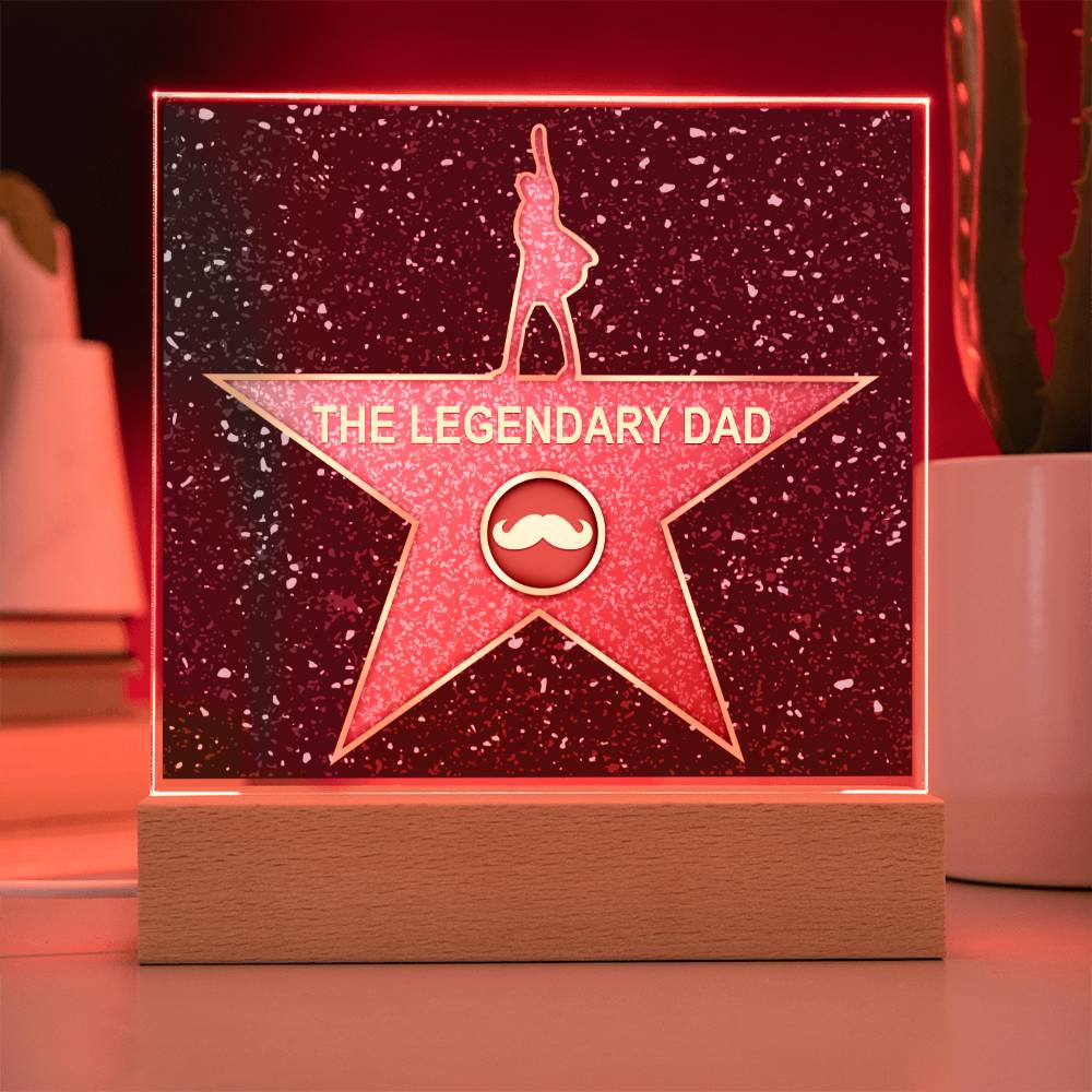 THE LEGENDARY DAD - Square Acrylic Plaque - Real Rad Boutique