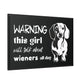 Warning: This Girl Will Talk About Wieners All Day - Matte Canvas, Black Frame - Real Rad Boutique