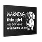 Warning: This Girl Will Talk About Wieners All Day - Matte Canvas, Black Frame - Real Rad Boutique