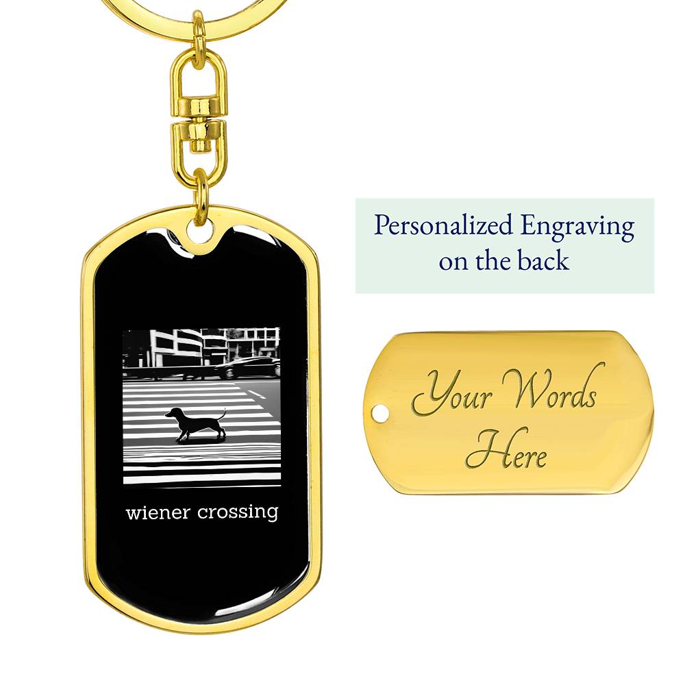 Wiener Crossing - Dog Tag with Swivel Keychain - Real Rad Boutique