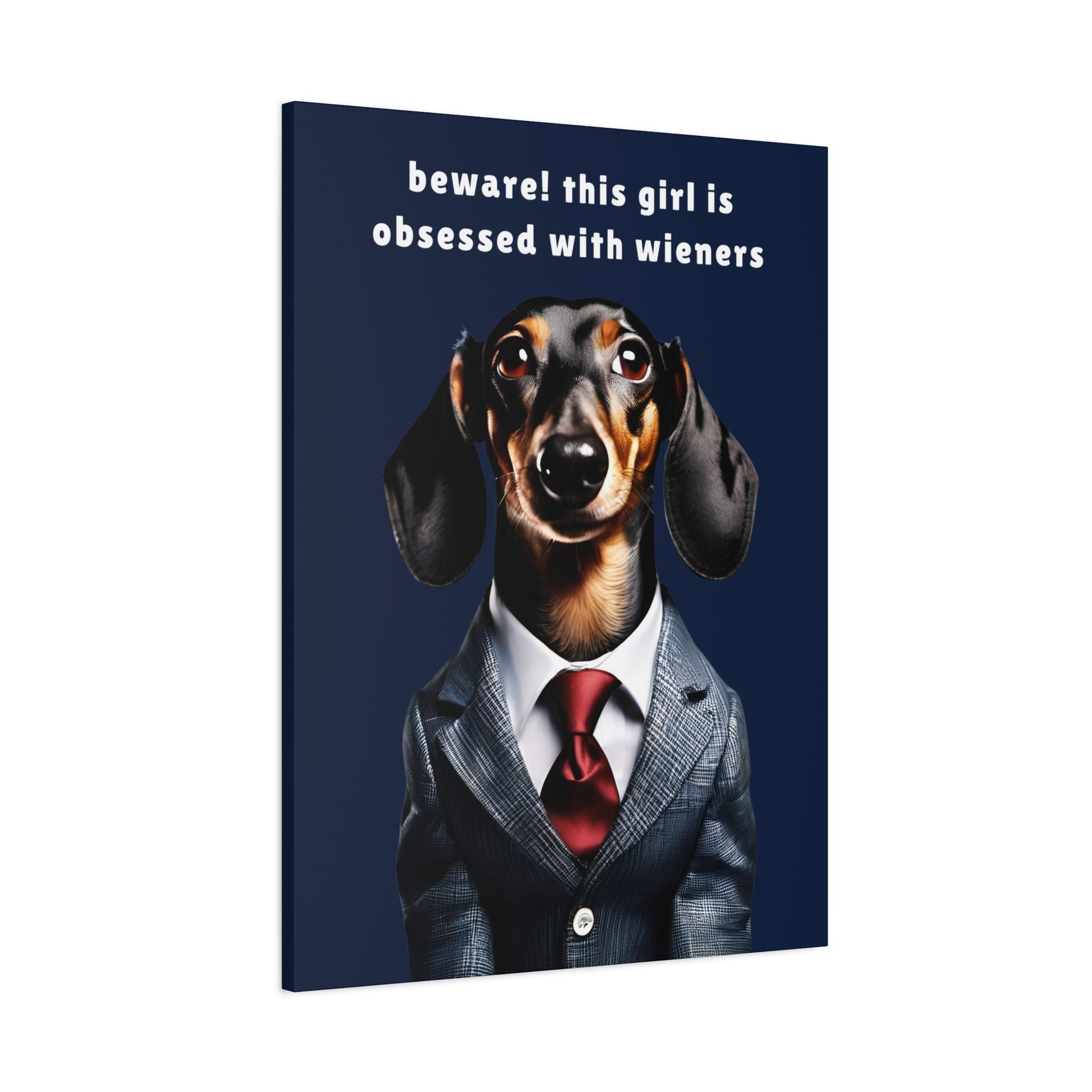 Wiener Obsessed - Matte Canvas - Real Rad Boutique