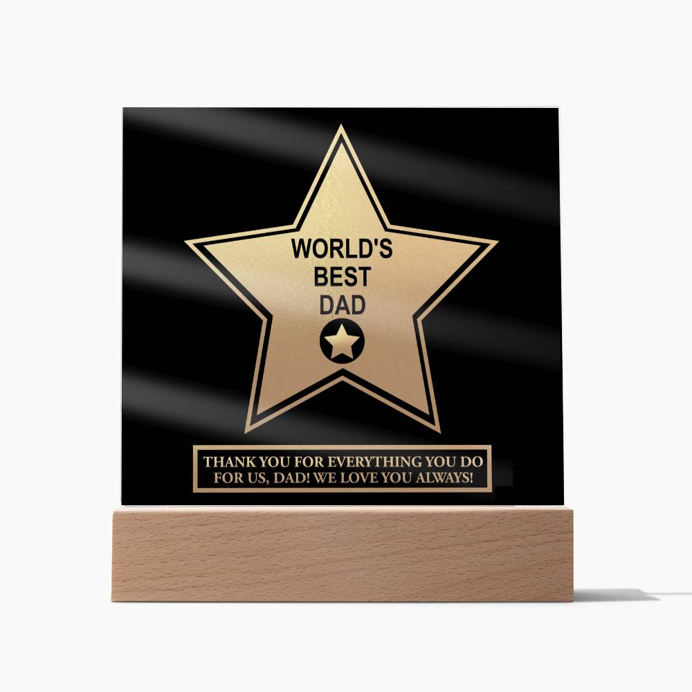 World's Best Dad - Acrylic Square Plaque - Real Rad Boutique