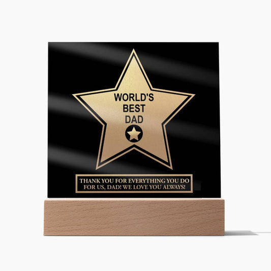 World's Best Dad - Acrylic Square Plaque - Real Rad Boutique