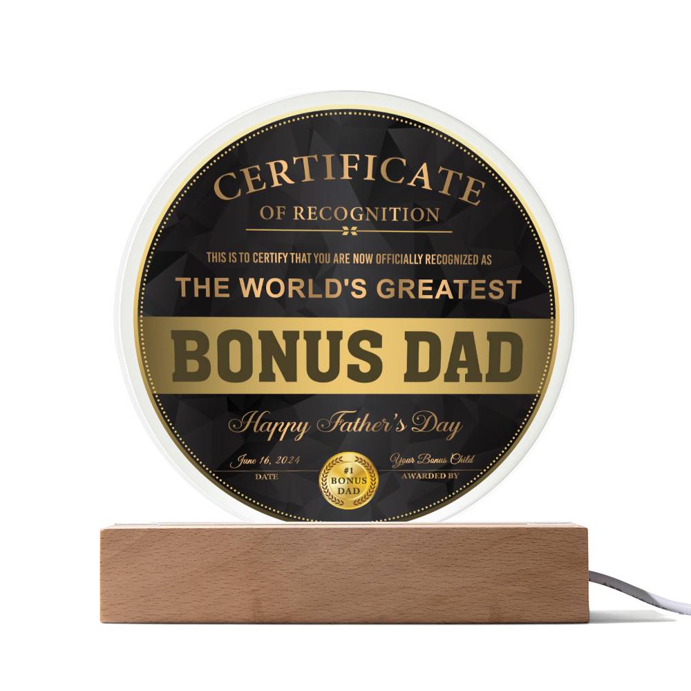 World's Greatest Bonus Dad - Acrylic Circle Plaque - Real Rad Boutique