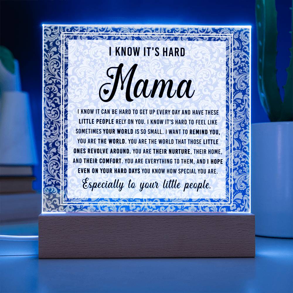 You Are Their World - Acrylic Square Plaque - Real Rad Boutique