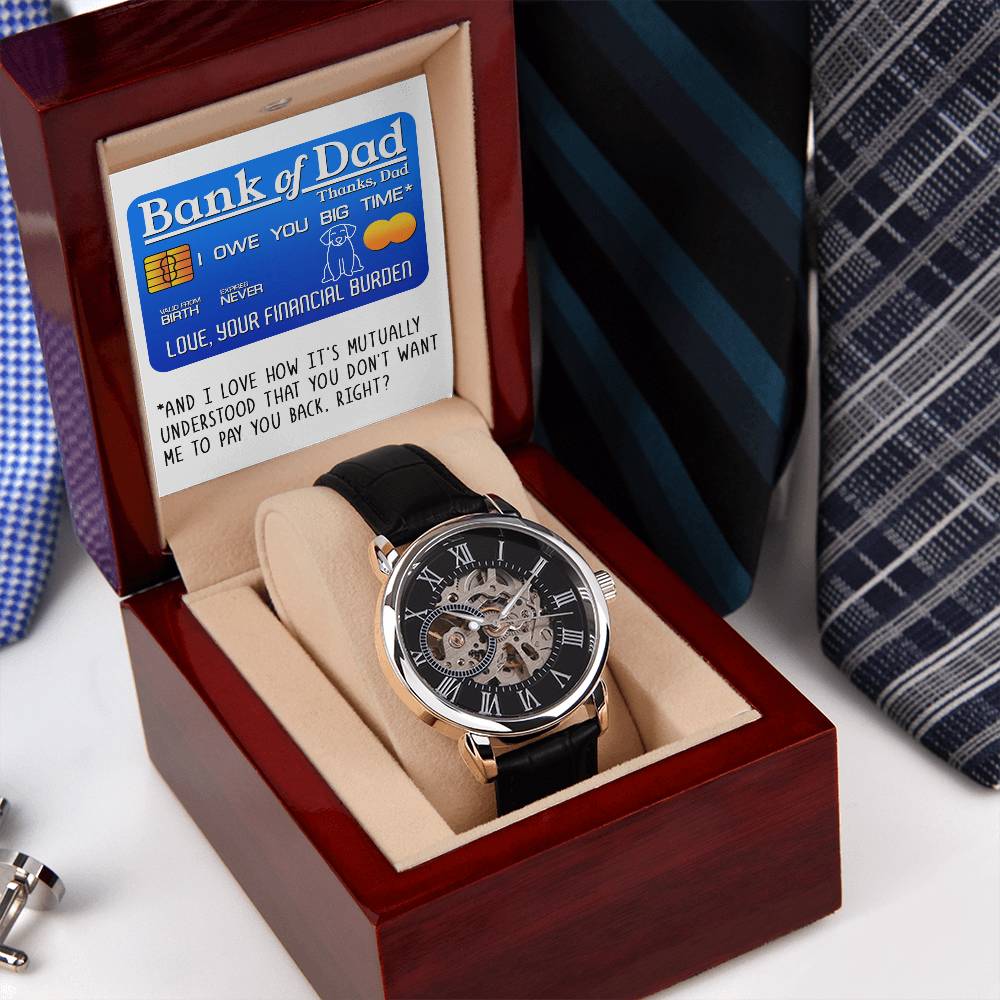 Your Favorite Financial Burden - Men's Openwork Watch - Real Rad Boutique