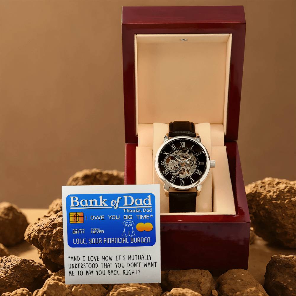 Your Favorite Financial Burden - Men's Openwork Watch - Real Rad Boutique