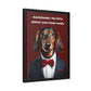 Your Home Needs A Wiener - Matte Canvas, Black Frame - Real Rad Boutique