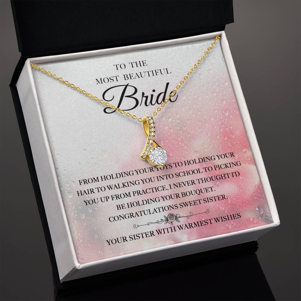 'Beautiful Bride - From Sister' Alluring Beauty Necklace - Real Rad Boutique