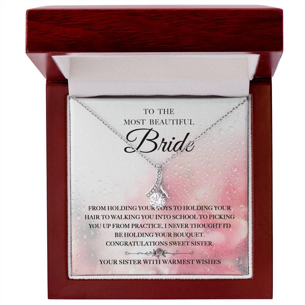 'Beautiful Bride - From Sister' Alluring Beauty Necklace - Real Rad Boutique