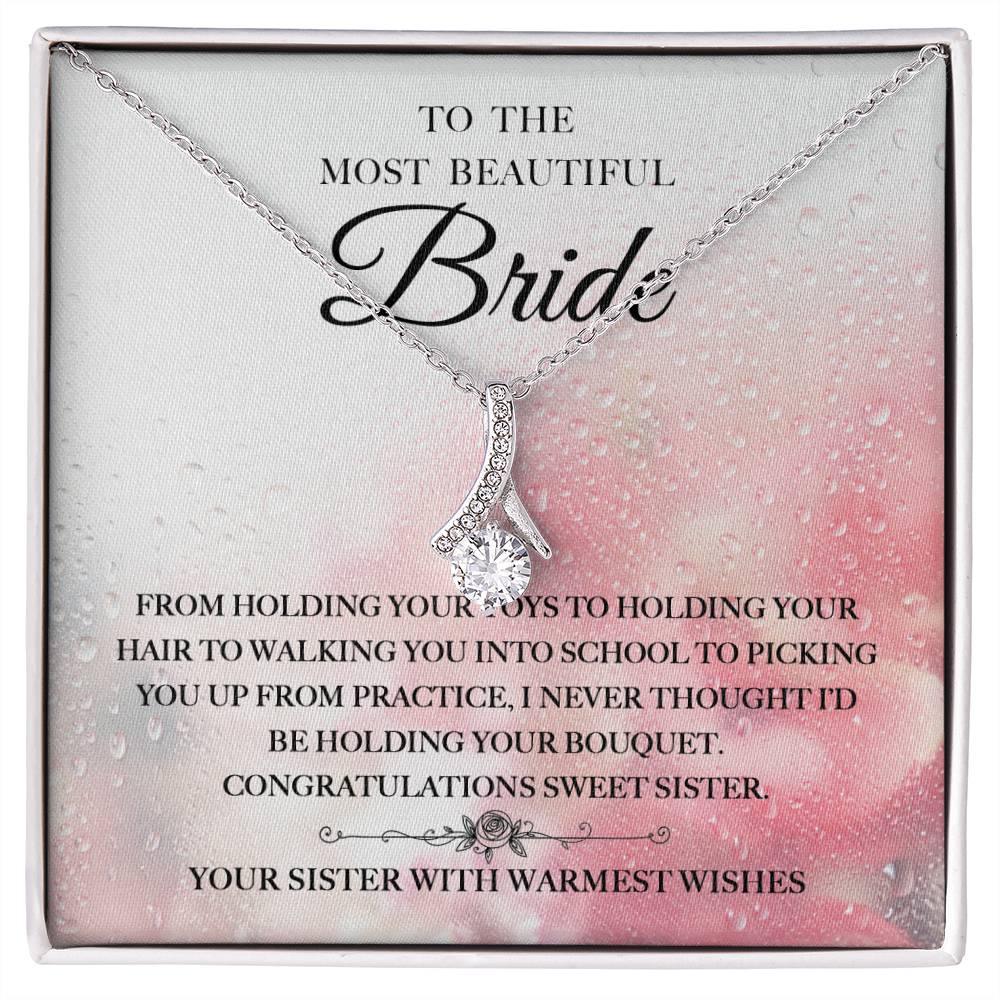 'Beautiful Bride - From Sister' Alluring Beauty Necklace - Real Rad Boutique