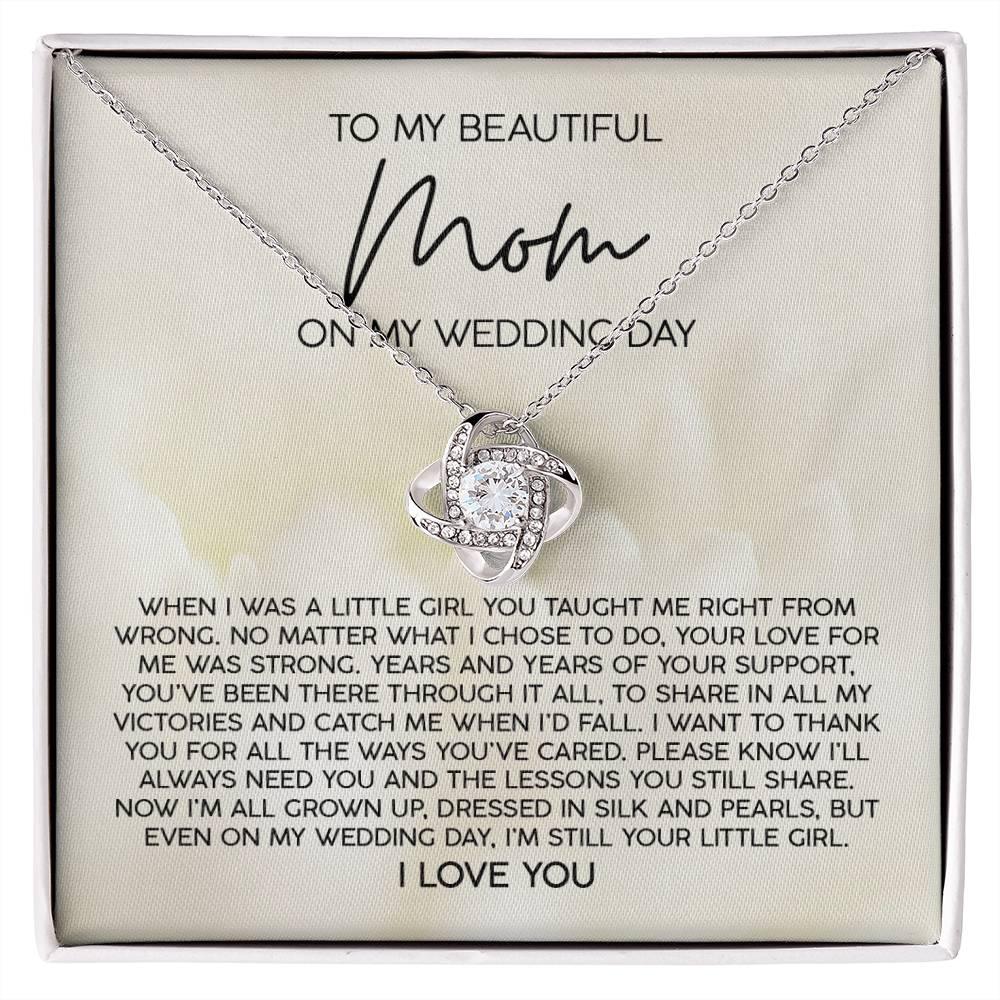 'Beautiful Mom on My Wedding Day' Love Knot Necklace - Real Rad Boutique