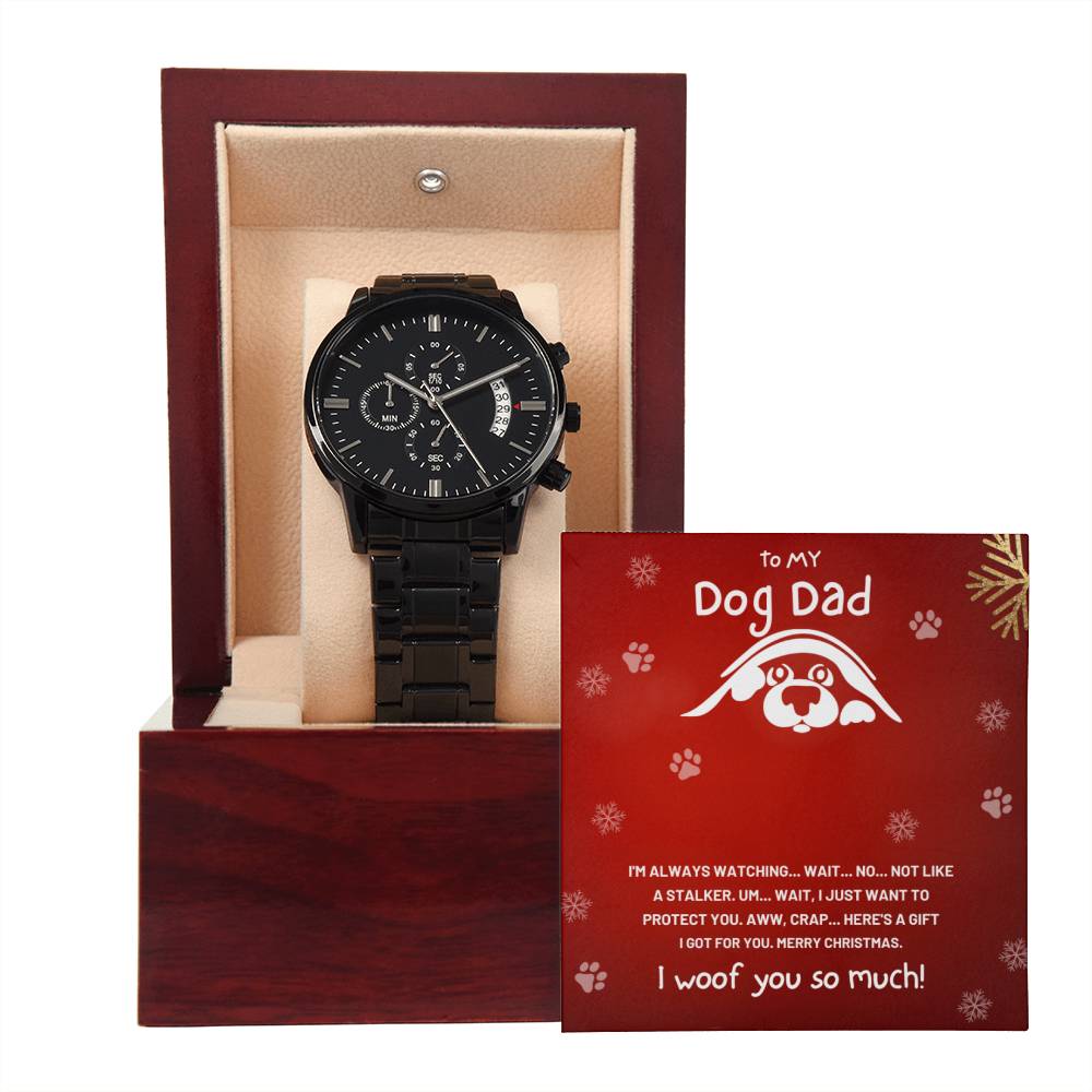 Christmas 'Dog Dad Delight' - Black Chronograph Watch - Real Rad Boutique