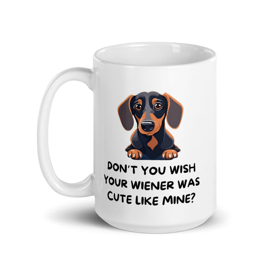 Cute Wiener - Dachshund Mug - Real Rad Boutique