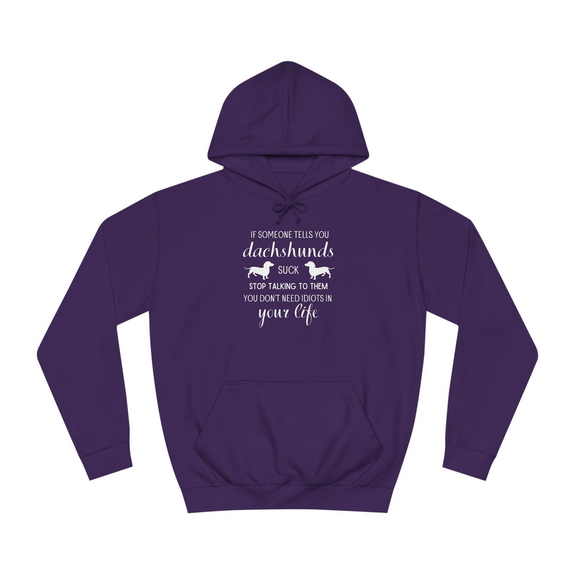 Dachshund's Don't Suck - Dachshund Hoodie - Real Rad Boutique