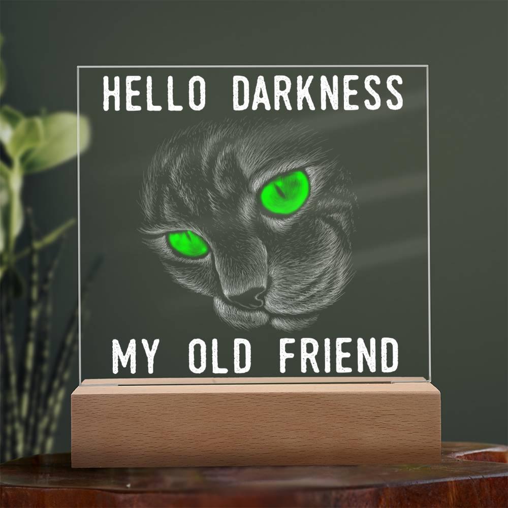 Halloween 'Hello Darkness' Acrylic Square Plaque - Real Rad Boutique