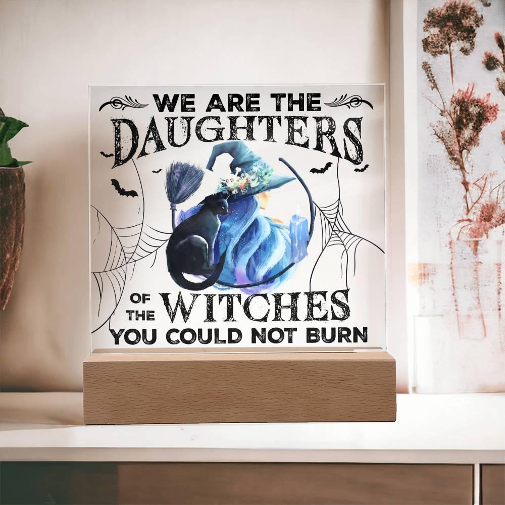 Halloween 'Unburnt Witch Daughters' Acrylic Square Plaque - Real Rad Boutique