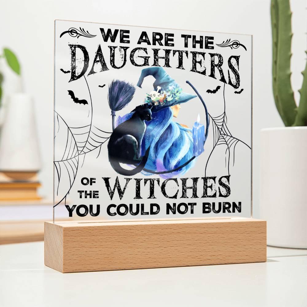 Halloween 'Unburnt Witch Daughters' Acrylic Square Plaque - Real Rad Boutique