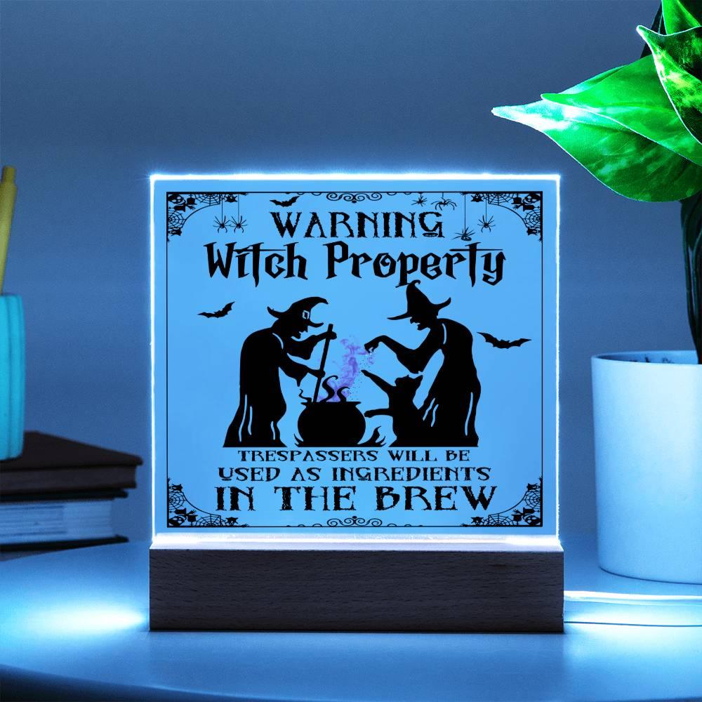 Halloween 'Warning Witch Property' Acrylic Square Plaque - Real Rad Boutique