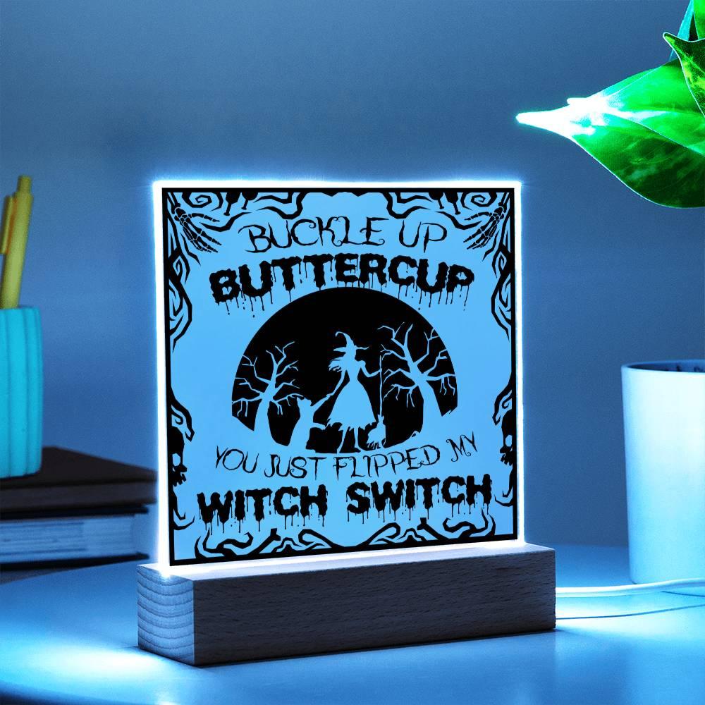 Halloween "Witchy Whirlwind: Buckle Up, Buttercup!' Acrylic Square Plaque - Real Rad Boutique