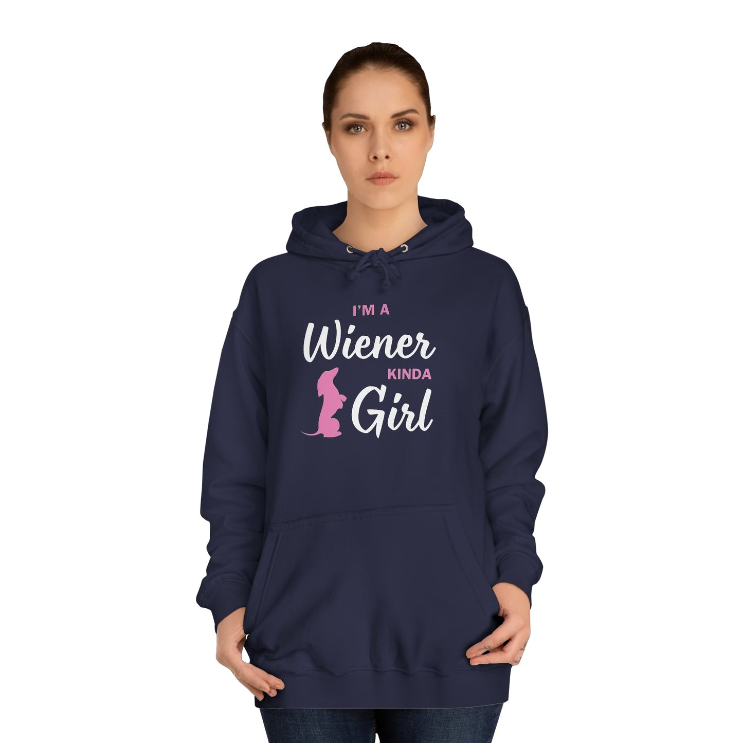 I'm a Wiener Kinda Girl - Dachshund Hoodie - Real Rad Boutique