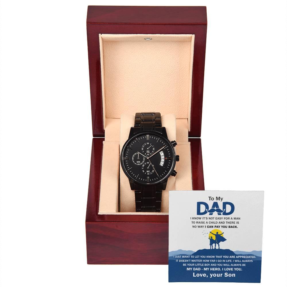 'My Dad, My Hero Appreciation' Black Chronograph Watch - Real Rad Boutique