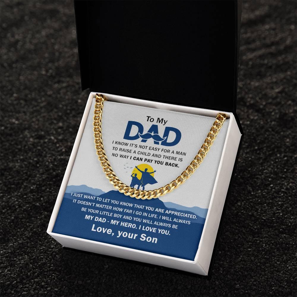 'My Dad, My Hero Appreciation' Cuban Link Chain - Real Rad Boutique