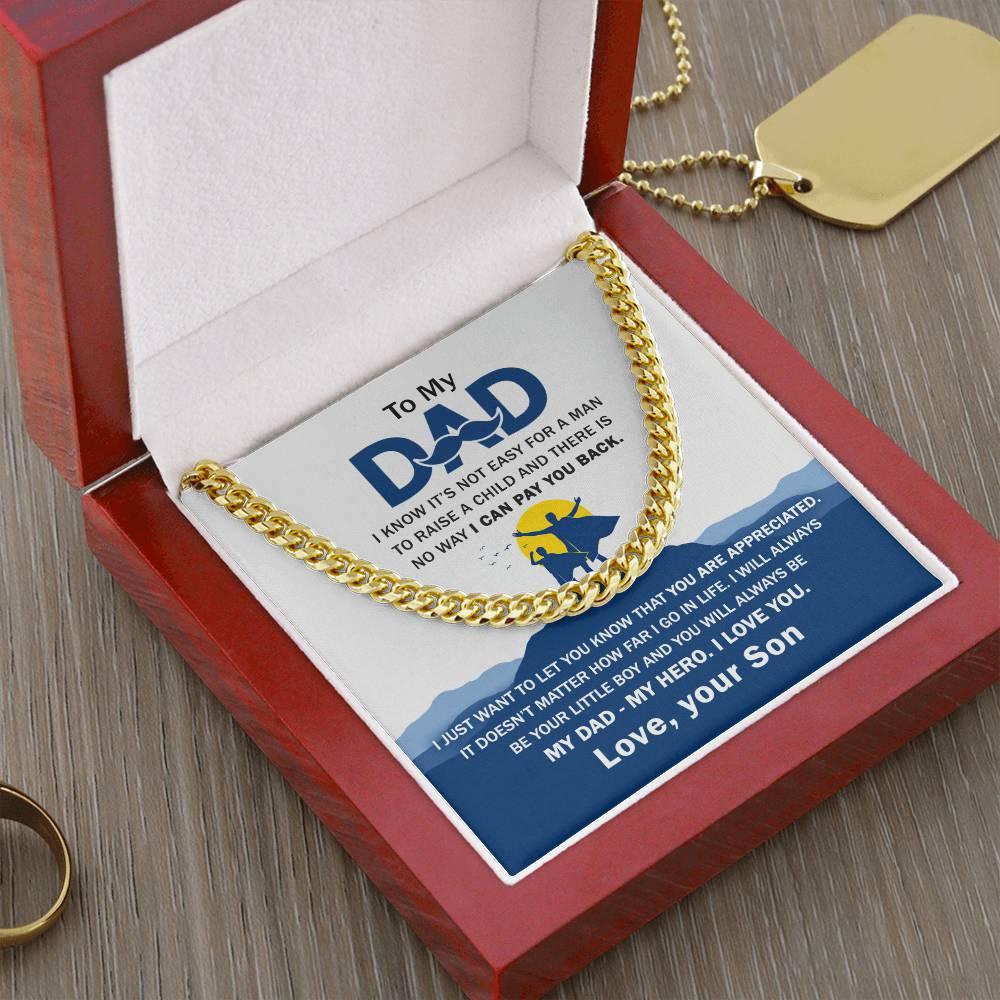 'My Dad, My Hero Appreciation' Cuban Link Chain - Real Rad Boutique