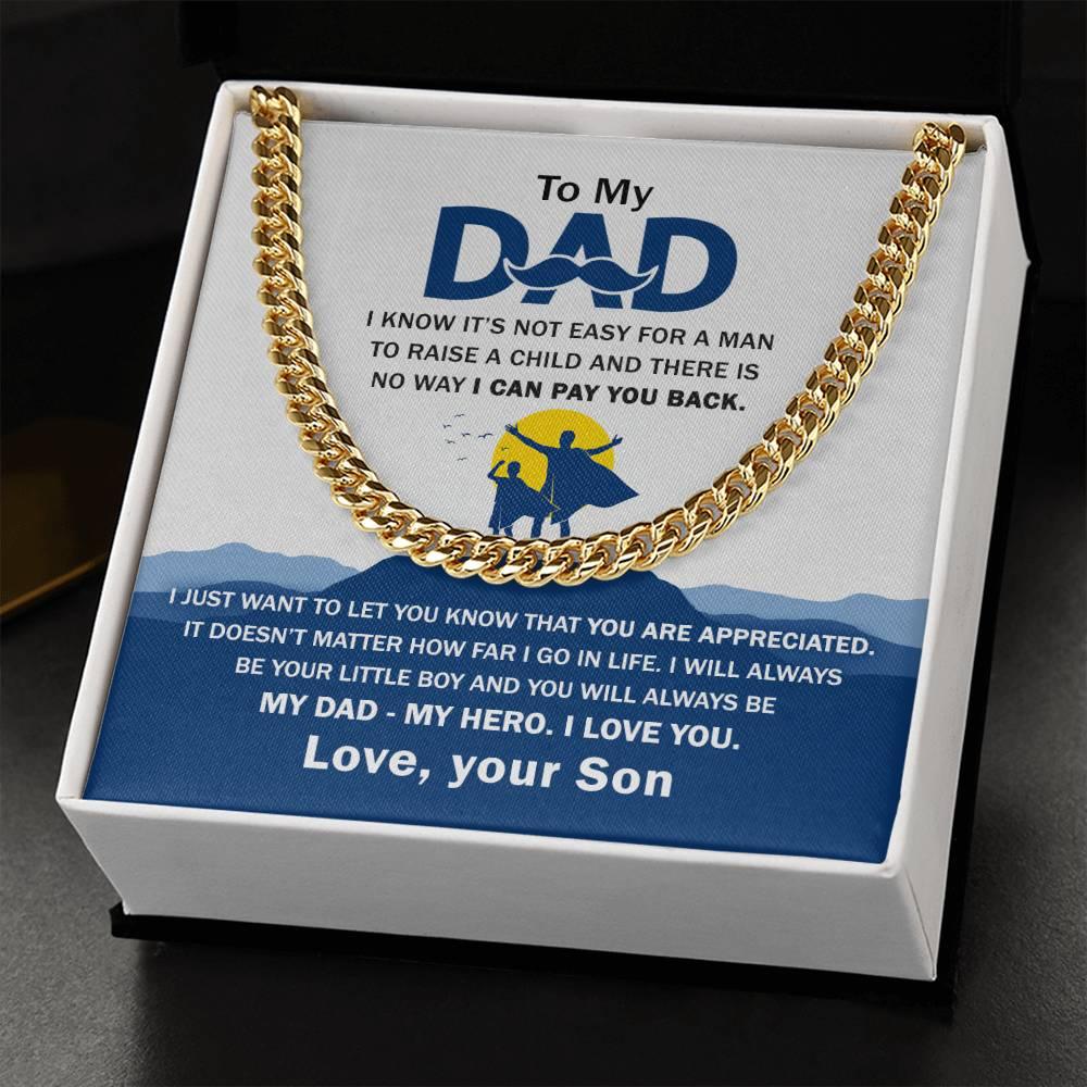 'My Dad, My Hero Appreciation' Cuban Link Chain - Real Rad Boutique