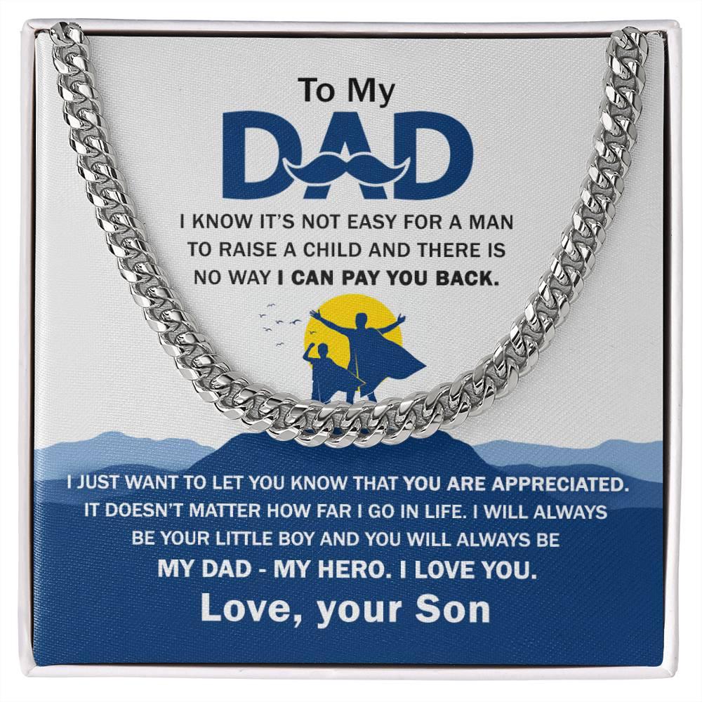 'My Dad, My Hero Appreciation' Cuban Link Chain - Real Rad Boutique