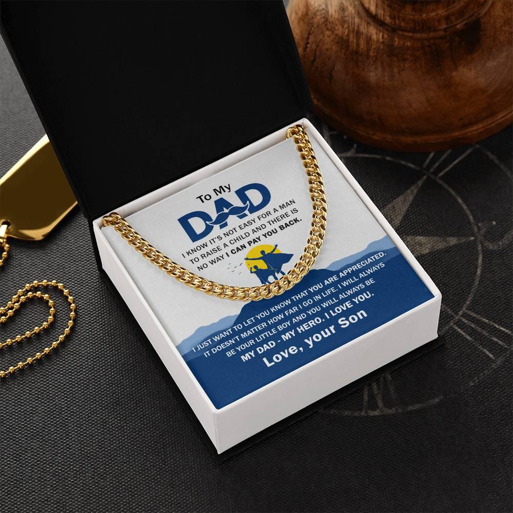 'My Dad, My Hero Appreciation' Cuban Link Chain - Real Rad Boutique