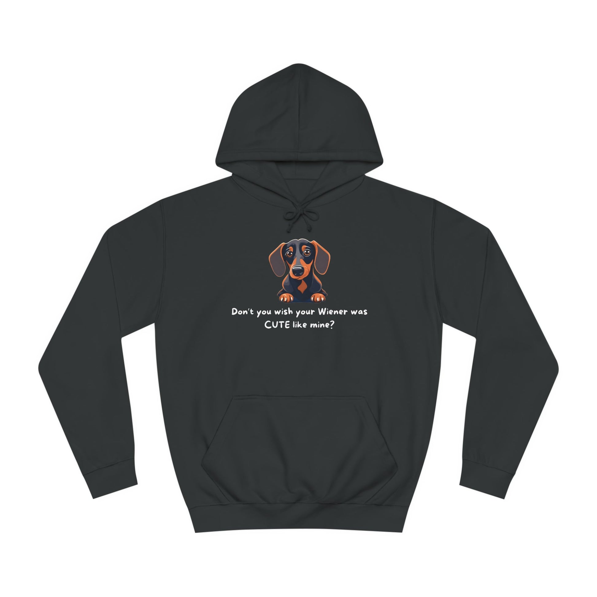 My Wiener is Cute - Dachshund Hoodie - Real Rad Boutique