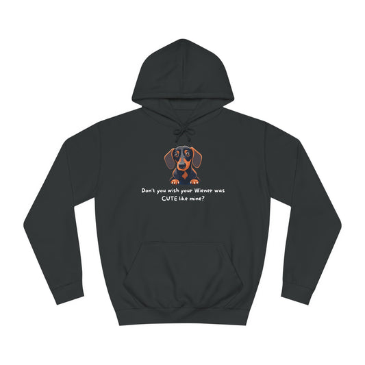 My Wiener is Cute - Dachshund Hoodie - Real Rad Boutique