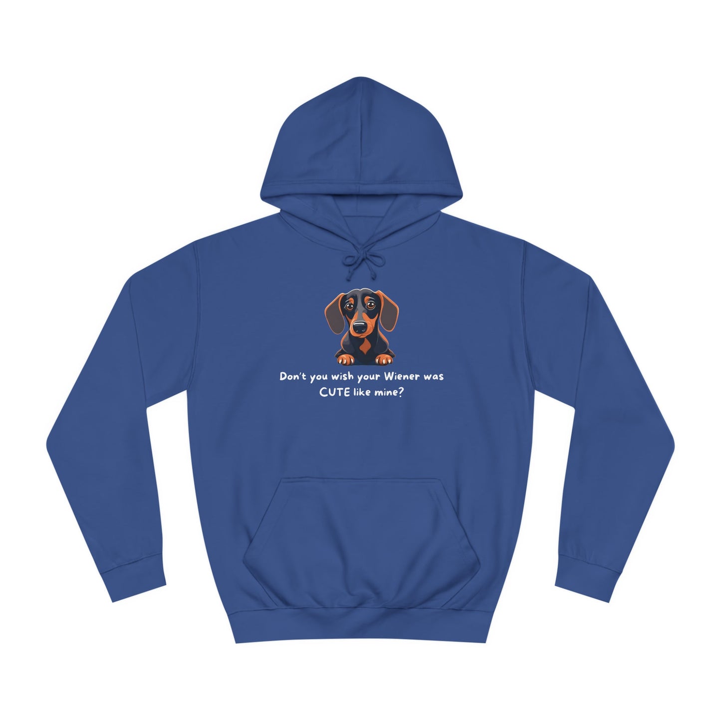 My Wiener is Cute - Dachshund Hoodie - Real Rad Boutique