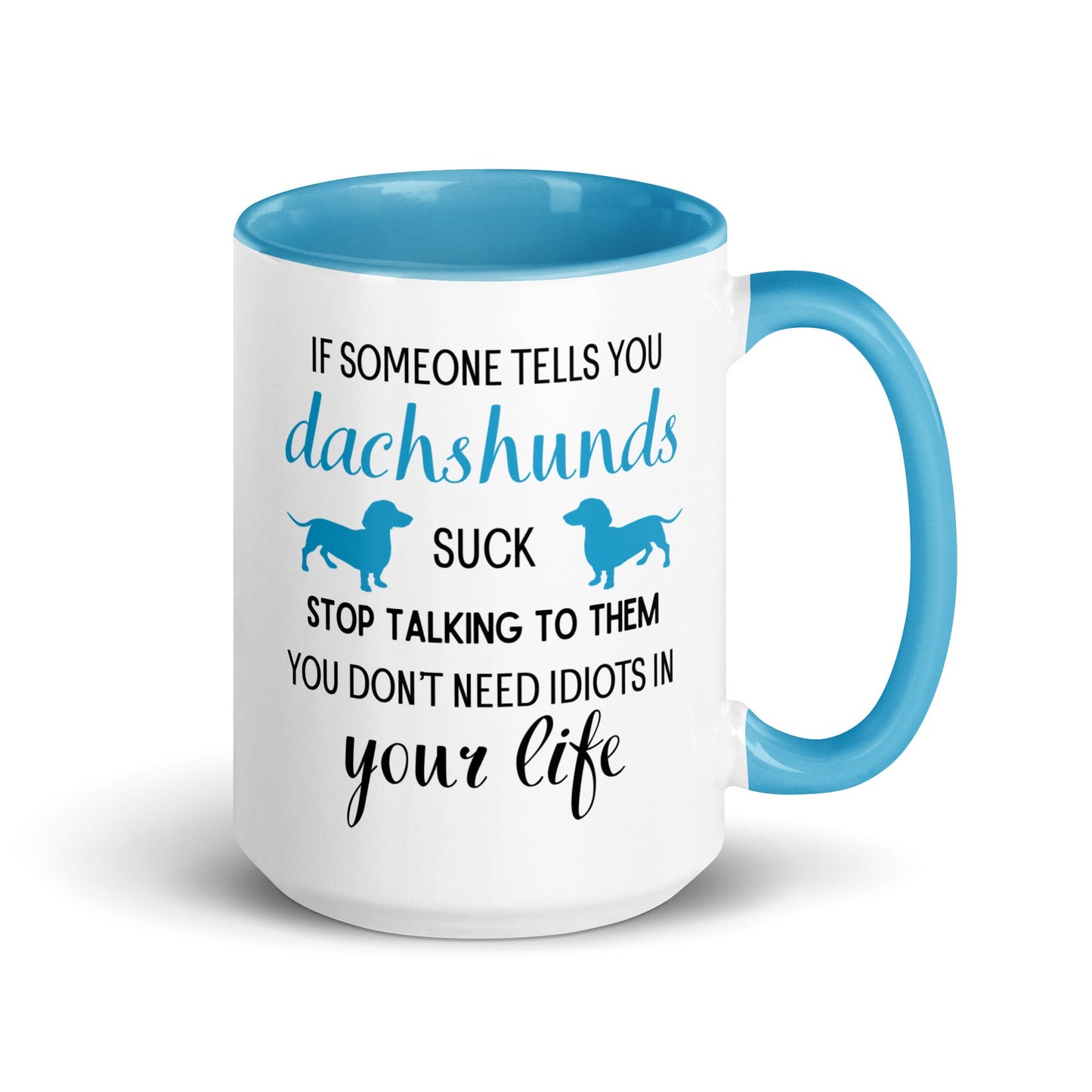 Not a Sucky Sip in Sight - Dachshund Mug - Real Rad Boutique